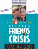 Cover of Word on Helping Friends in Crisis