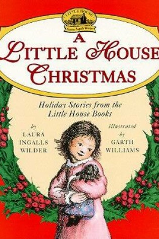 Cover of A Little House Christmas