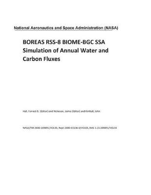 Book cover for Boreas Rss-8 Biome-Bgc Ssa Simulation of Annual Water and Carbon Fluxes