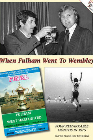 Cover of When Fulham Went to Wembley