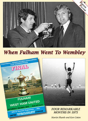 Book cover for When Fulham Went to Wembley