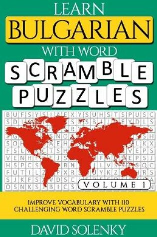 Cover of Learn Bulgarian with Word Scramble Puzzles Volume 1