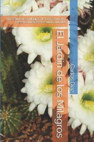 Cover of El Jardin de los Milagros