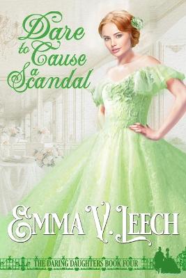 Book cover for Dare to Cause a Scandal