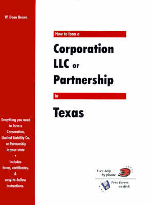 Cover of How to Form a Corporation LLC or Partnership in Texas