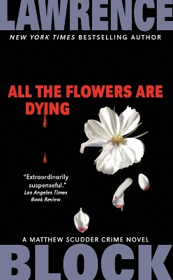 Book cover for All the Flowers Are Dying