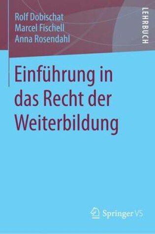 Cover of Einfuhrung in Das Recht Der Weiterbildung