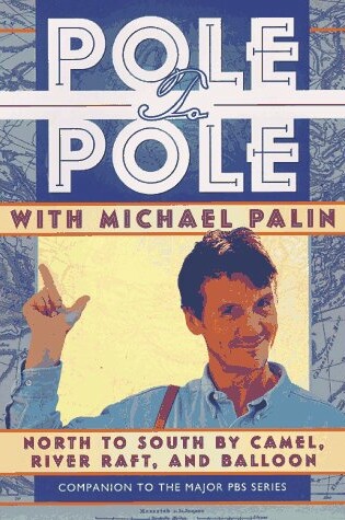 Cover of Pole to Pole with Michael Palin