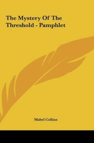 Cover of The Mystery of the Threshold - Pamphlet