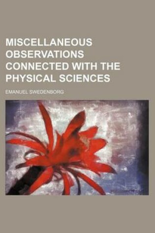 Cover of Miscellaneous Observations Connected with the Physical Sciences