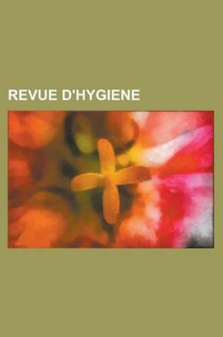 Cover of Revue D'Hygiene