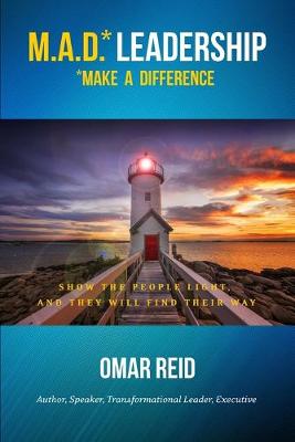 Book cover for M.A.D. *Leadership Make A Difference