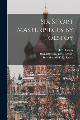 Cover of Six Short Masterpieces by Tolstoy