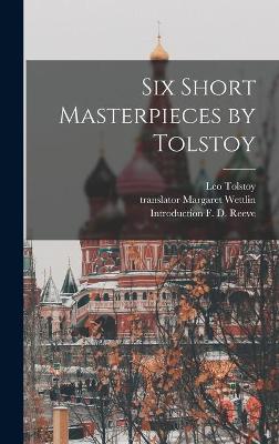 Book cover for Six Short Masterpieces by Tolstoy