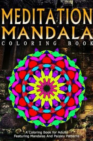 Cover of MEDITATION MANDALA COLORING BOOK - Vol.19