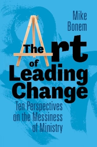 Cover of The Art of Leading Change