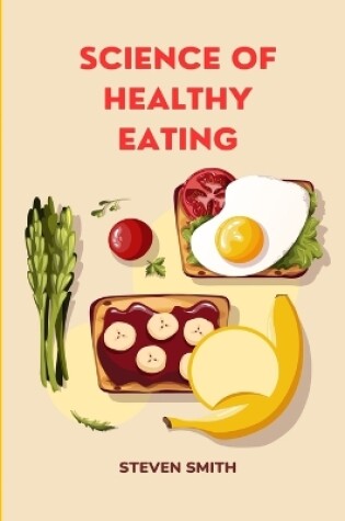 Cover of Science of Healthy Eating