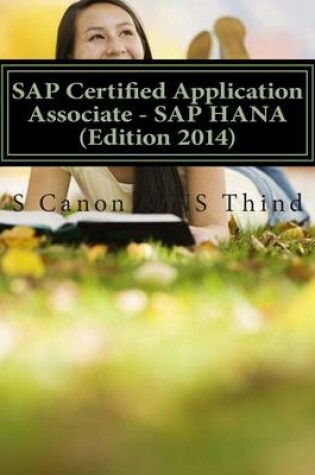 Cover of SAP Certified Application Associate - SAP HANA (Edition 2014)