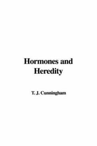 Cover of Hormones and Heredity