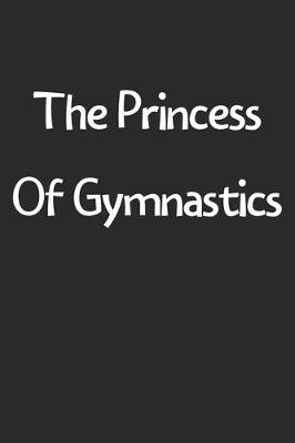 Book cover for The Princess Of Gymnastics