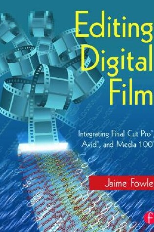 Cover of Editing Digital Film