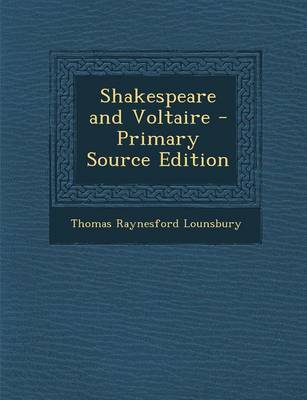 Book cover for Shakespeare and Voltaire - Primary Source Edition