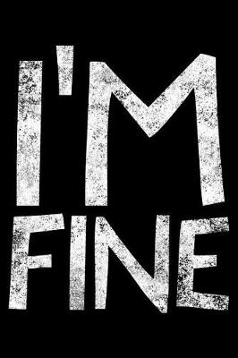 Book cover for I'm fine