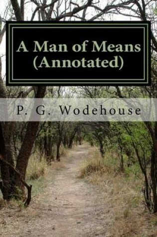 Cover of A Man of Means (Annotated)