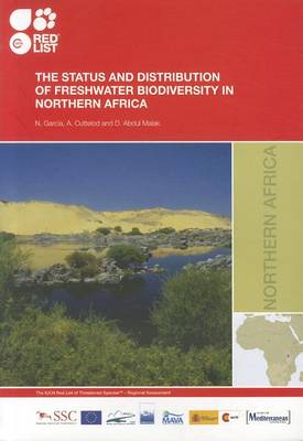 Book cover for The Status and Distribution of Freshwater Biodiversity in Northern Africa