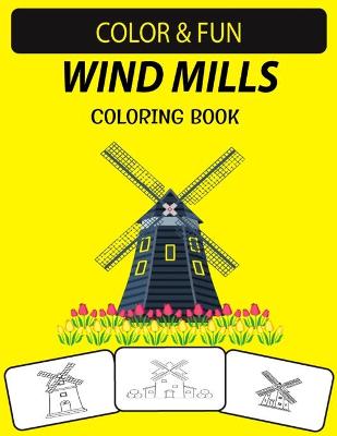 Book cover for Wind Mills Coloring Book