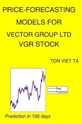 Cover of Price-Forecasting Models for Vector Group Ltd VGR Stock