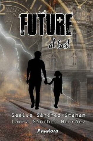 Cover of Future, at last