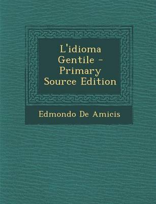 Book cover for L'Idioma Gentile - Primary Source Edition