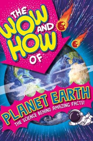 Cover of The Wow and How of Planet Earth