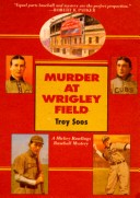 Book cover for Murder at Wrigley Field