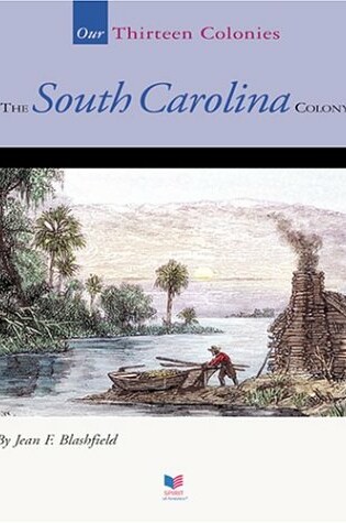 Cover of The South Carolina Colony