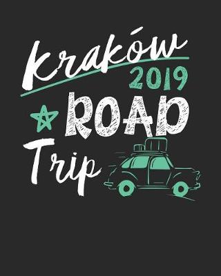 Book cover for Krakow Road Trip 2019