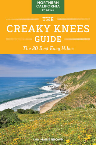 Cover of The Creaky Knees Guide Northern California, 2nd Edition