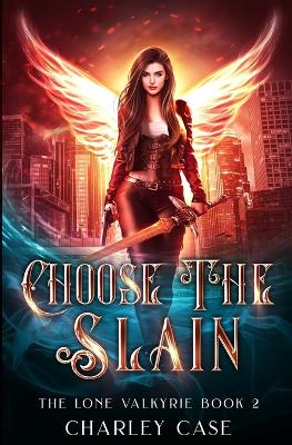 Cover of Choose the Slain