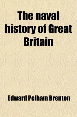 Book cover for The Naval History of Great Britain (Volume 5); From the Year MDCCLXXXIII to MDCCCXXII.