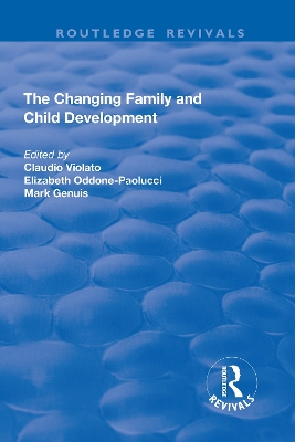 Book cover for The Changing Family and Child Development