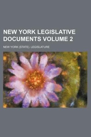 Cover of New York Legislative Documents Volume 2