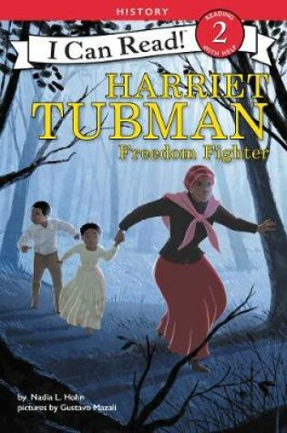 Cover of Harriet Tubman: Freedom Fighter