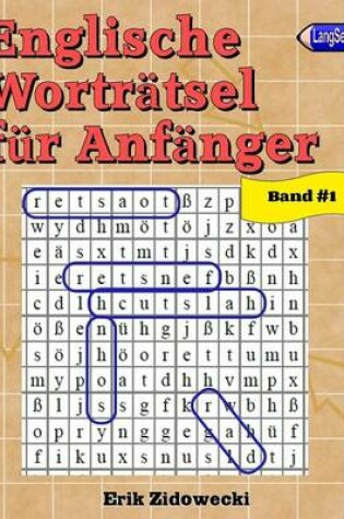 Cover of Englische Wortratsel fur Anfanger - Band 1