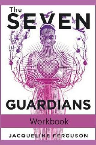 Cover of The Seven Guardians Workbook