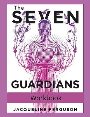 Book cover for The Seven Guardians Workbook