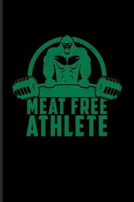 Book cover for Meat Free Athlete