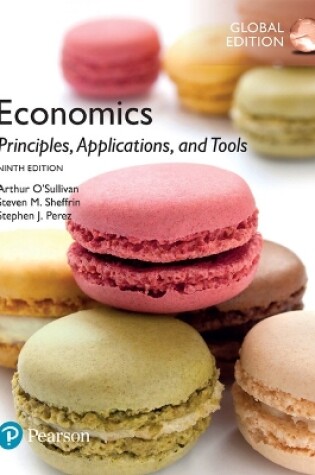 Cover of Economics: Principles, Applications, and Tools, Global Edition