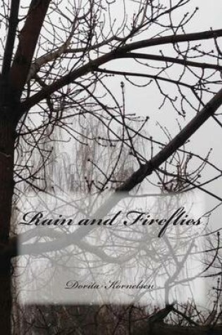 Cover of Rain and Fireflies