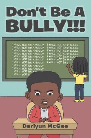 Cover of Don't Be a Bully!!!